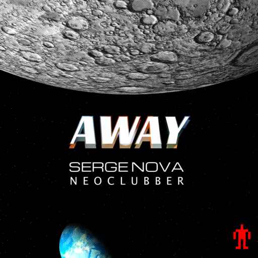 Serge Nova feat. Neoclubber - Away